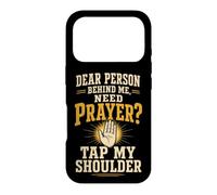 Christian Prayer Warrior Tap My Shoulder Faith Gift Case for iPhone 17 Pro