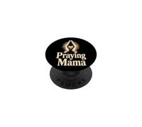 Christian Praying Mama Godly Mother Gift PopSockets Adhesive PopGrip