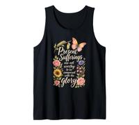 Christian Present Sufferings Not Worthy Compared Glory Gift Tank Top