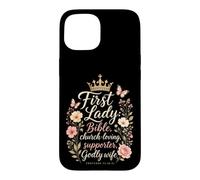 Christian Proverbs 31 Godly Wife First Lady Bible Verse Gift Case for iPhone 15