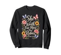 Christian Proverbs 31 She Is Worth Far More Than Rubies Sweatshirt