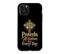 Christian Proverbs Wisdom For Every Day Bible Verse Gift Case for iPhone 11 Pro
