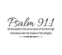 Christian Psalm 91:1 Bible Verse Wall Sticker He Who Dwells in The Secret Place Family Love Pray Religion Quote Wall Decal Small - 56x24cm