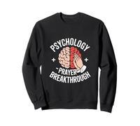 Christian Psychology Prayer Breakthrough Sweatshirt