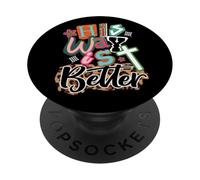 Christian Quote Lord Way's Better Bible Verse Jesus Faith PopSockets Adhesive PopGrip