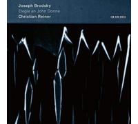 Christian Reiner - Joseph Brodsky: Elegie An John Donne