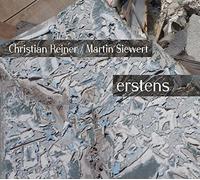 Christian Reiner / Martin Siewert - Erstens