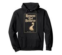 Christian Repent And Believe Mark 1:15 Bible Verse Pullover Hoodie