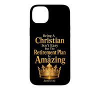 Christian Retirement Plan James 1:12 Funny Faith Gift Case for iPhone 14 Plus