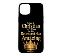 Christian Retirement Plan James 1:12 Funny Faith Gift Case for iPhone 15 Plus