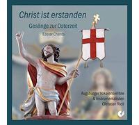 Christian Ridil; Augsburger Vokalensemble & Instrumentalisten - Christ ist erstanden: Easter Chants