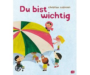 Christian Robinson Uwe-Michael Gutzschhahn Du bist wichtig (Hardback)