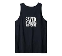 Christian Saved By The One Who Died For Me Backprint Tank Top