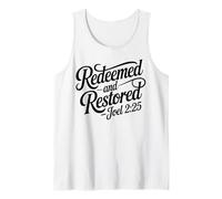 Christian Saved Redeemed and Restored Joel 2:25 Christ Jesus Tank Top