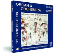 Christian Schmitt - Touching Colours: Works for Organ and Orchestra (Christian Schmitt)