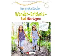 Christian Schne Familienwanderführer: Das große Kinder-Wander-Erlebn (Paperback)