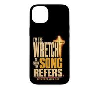 Christian Scripture I'm the Wretch to Whom the Song Refers Case for iPhone 14 Plus
