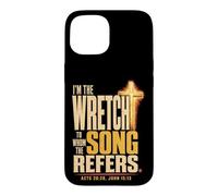 Christian Scripture I'm the Wretch to Whom the Song Refers Case for iPhone 15
