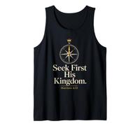Christian S irst His Kingdom Matthew 6:33 Bible Verse Tank Top