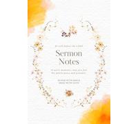 Christian Sermon Notes: A Vintage Yellow Floral