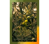 Christian Sermon Notes: Olive Theme - Rooted in His Word