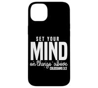 Christian Set Your Mind on Things Above Colossians 3:2 Case for iPhone 14 Plus