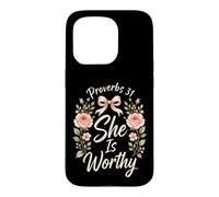 Christian She Is Worthy Proverbs 31 Woman Gift Case for iPhone 15 Pro