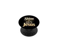 Christian Shine With The Light Of Jesus Gift PopSockets Adhesive PopGrip