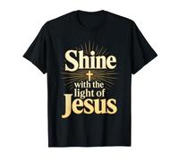 Christian Shine with The Light of Jesus Gift T-Shirt