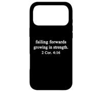 Christian Shirt Failing Forwards Growing In Strength Worship Case for iPhone 17 Pro Max