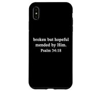 Christian Shirts Broken But Hopeful Mended By Him Psalm Love Case for iPhone XS Max