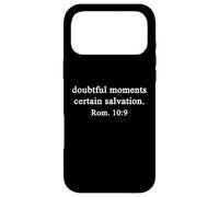 Christian Shirts Doubtful Moments Certain Salvation Worship Case for iPhone 17 Pro Max