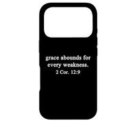 Christian Shirts Grace Abounds For Every Weakness Worship Case for iPhone 17 Pro