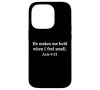 Christian Shirts He Makes Me Bold Fearless Faith Jesus Love Case for iPhone 14 Pro
