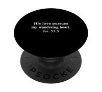 Christian Shirts His Love Pursues My Wandering Heart Jesus PopSockets Adhesive PopGrip