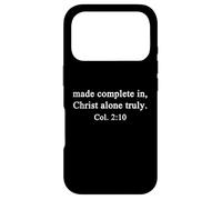 Christian Shirts Made Complete In Christ Alone Worship Faith Case for iPhone 17 Pro