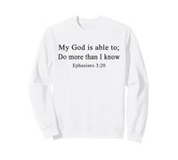 Christian Shirts My God Is Able To Do More Jesus Worship Mom Sweatshirt