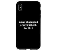 Christian Shirts Never Abandoned Always Upheld Worship Faith Case for iPhone XS Max