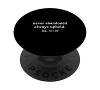 Christian Shirts Never Abandoned Always Upheld Worship Faith PopSockets Adhesive PopGrip