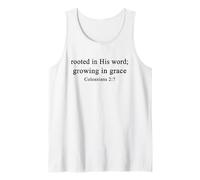 Christian Shirts Rooted in His Word Growing in Grace Worship Tank Top