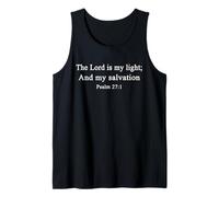 Christian Shirts The Lord is My Light and My Salvation Psalm Tank Top