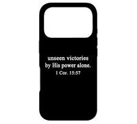 Christian Shirts Unseen Victories By His Power Alone Worship Case for iPhone 17 Pro