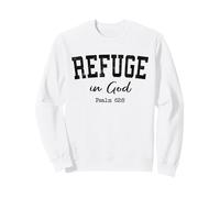 Christian Shirts Women Men REFUGE in God Psalm Worship Jesus Sweatshirt