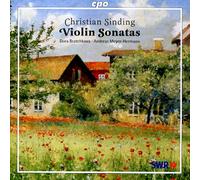 Christian Sinding - Violin Sonatas (Bratchkova, Meyer-Hermann)