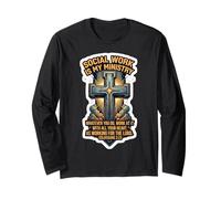 Christian Social Worker Work is My Ministry Bible Verse Long Sleeve T-Shirt