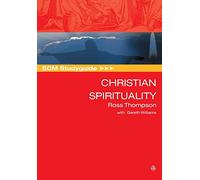 Christian Spirituality (SCM Study Guide)