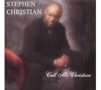 Christian, Stephen - Call Me Christian