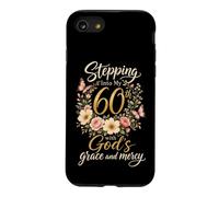 Christian Stepping Into My 60th With God's Grace Gift Case for iPhone SE (2020) / 7/8
