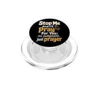 Christian Stop Me And I'll Pray For You Prayer Warrior PopSockets PopGrip for MagSafe