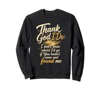 Christian Thank God I Do Shepherd Faith Gift Sweatshirt